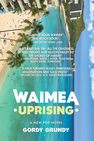 Gordy Grundy Waimea Uprising